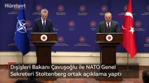 Dışişleri Bakanı Çavuşoğlu ile NATO Genel Sekreteri Stoltenberg ortak açıklama yaptı