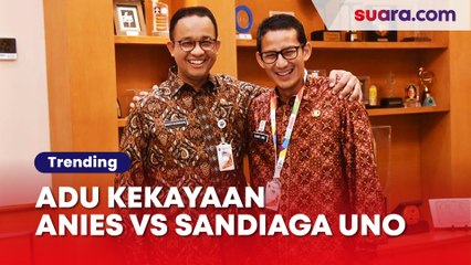 Adu Kekayaan Anies Baswedan vs Sandiaga Uno yang Terseret Isu Utang Piutang