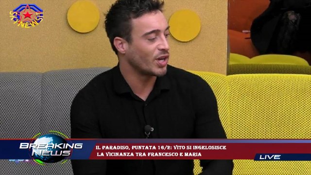 Il Paradiso, puntata 16/2: Vito si ingelosisce la vicinanza tra Francesco e Maria