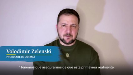 Zelenski: “Tenemos que asegurarnos de que esta primavera realmente se sienta que Ucrania avanza hacia la victoria".