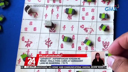 "Saparyut", kapampangan version ng 'Bingo'; wala itong cards at gumagamit lang ng numerong 1 to 75 | 24 Oras