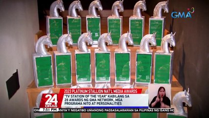 "TV Station of the Year" kabilang sa 28 awards ng GMA Network, mga programa nito at personalities | 24 Oras