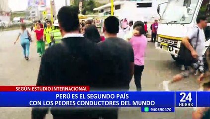 ¿Por qué el Perú es el segundo país con los peores conductores del mundo?