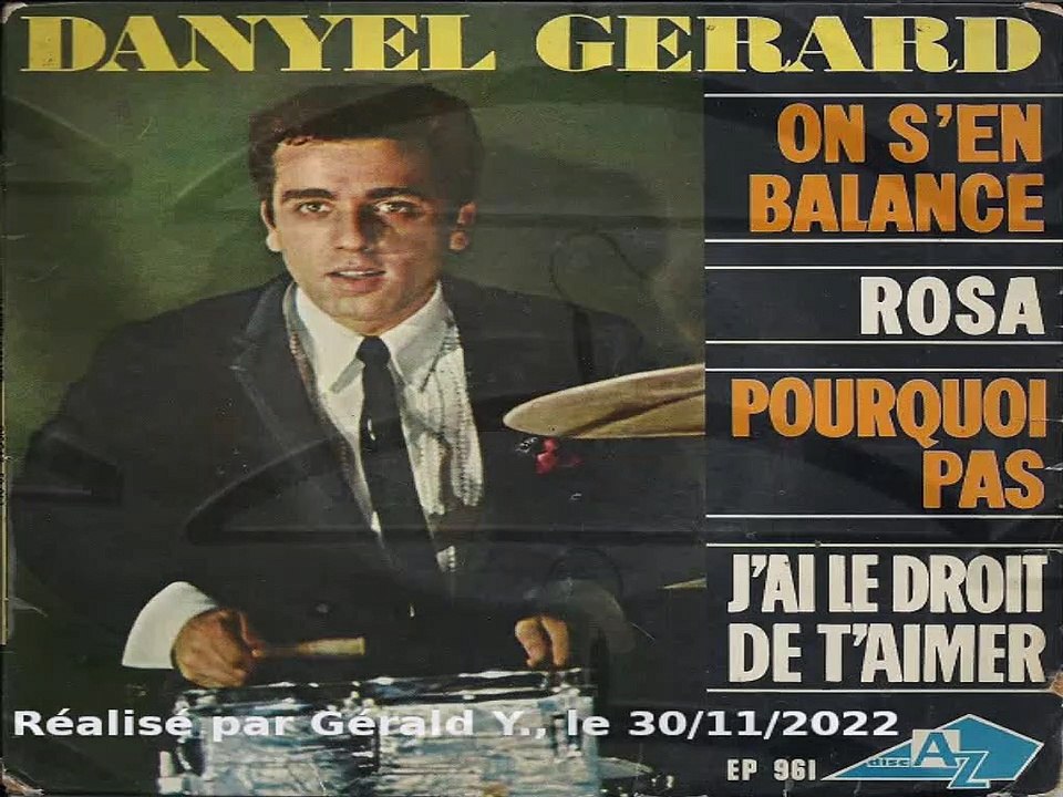 Danyel Gérard_On s'en balance (Clip 1966)karaoké
