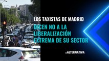 Los taxistas de Madrid dicen NO a la liberalización extrema de su sector