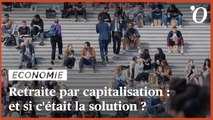 Retraite par capitalisation: et si c'était la solution?