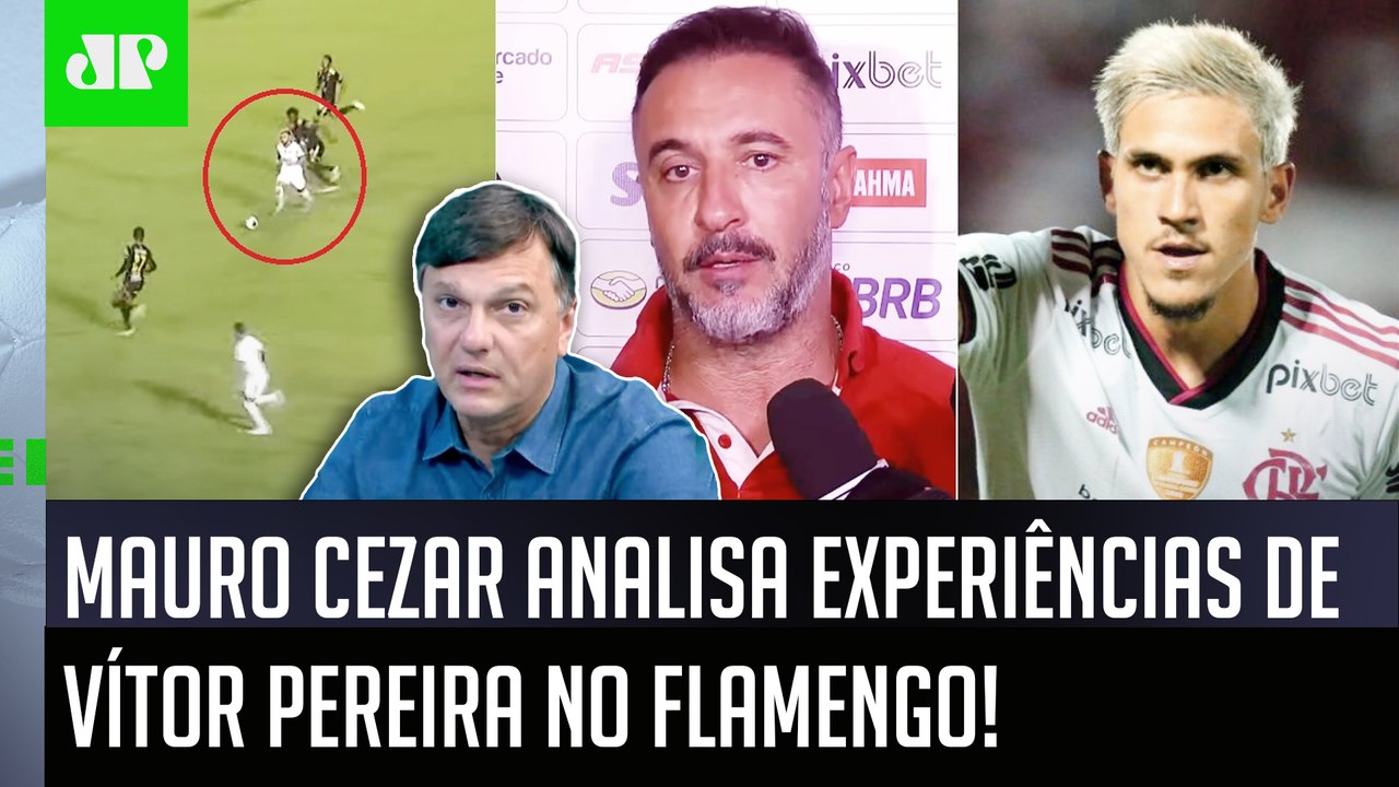 "O que EU VI FOI ISSO! O Vítor Pereira CLARAMENTE..." Mauro Cezar ANALISA experiências do Flamengo!