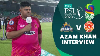 Azam Khan Interview | Karachi Kings vs Islamabad United | Match 4 | HBL PSL 8 | MI2T