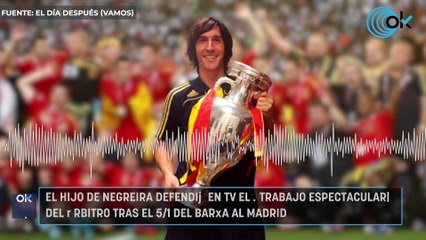 El hijo de Negreira defendió en TV el «trabajo espectacular» del árbitro tras el 5-1 del Barça al Madrid