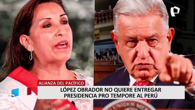 Dina Boluarte acusa a AMLO de no entregarle la presidencia de la Alianza del Pacífico