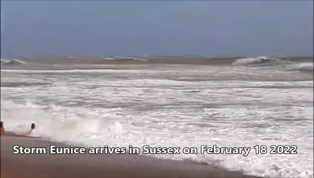 Looking back to when Storm Eunice arrived in Sussex on February 18 2022