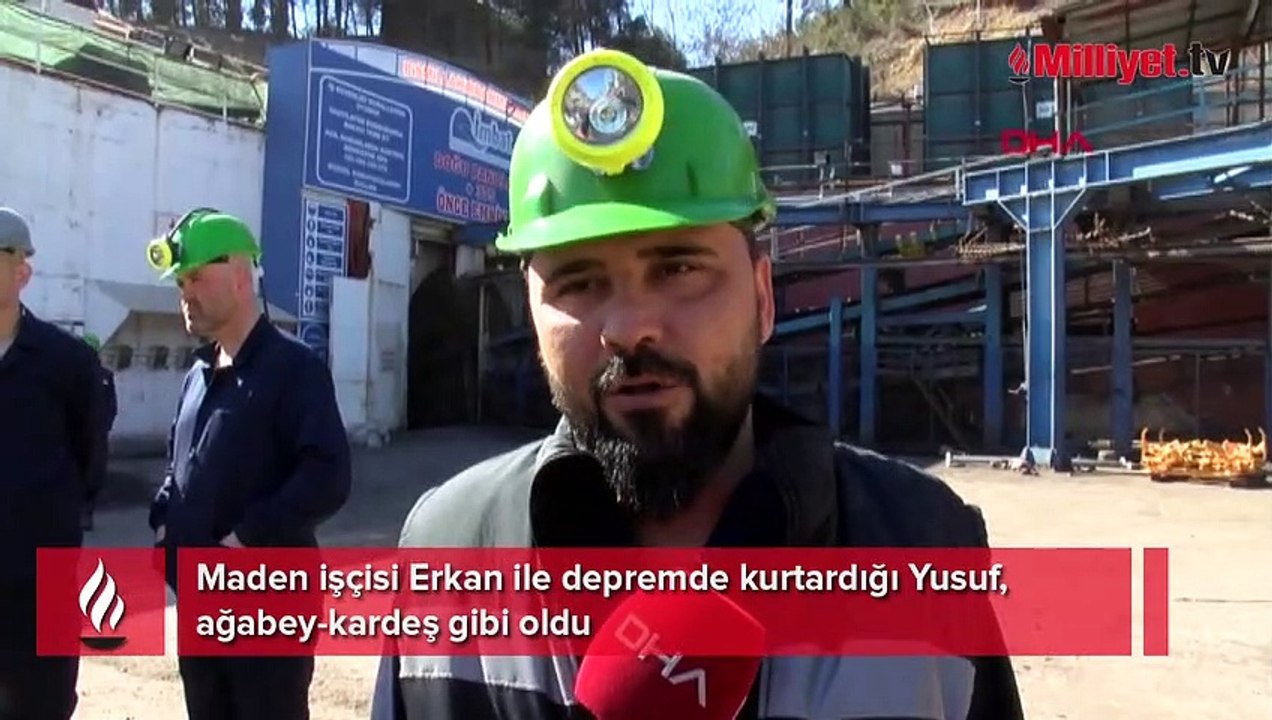 Maden işçisi Erkan ile depremde kurtardığı Yusuf, ağabey-kardeş gibi oldu