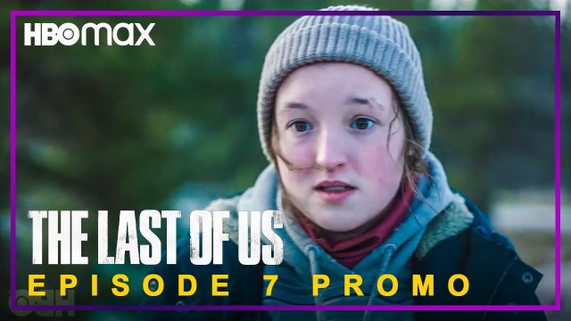 The Last of Us Episode 7 Preview | Release Date | is more trouble approaching Ellie and Joel?