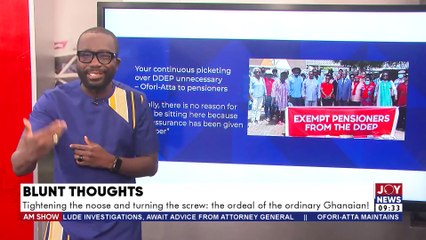 Blunt Thoughts: Tightening the noose and turning the screw: The ordeal of the ordinary Ghanaian