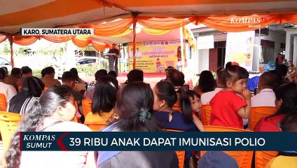 Sebanyak 39 Ribu Anak di Kabupaten Karo Dapat Imunisasi Polio
