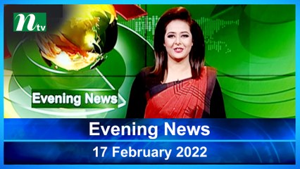 Evening News | 17 February 2023 | NTV Latest News Update