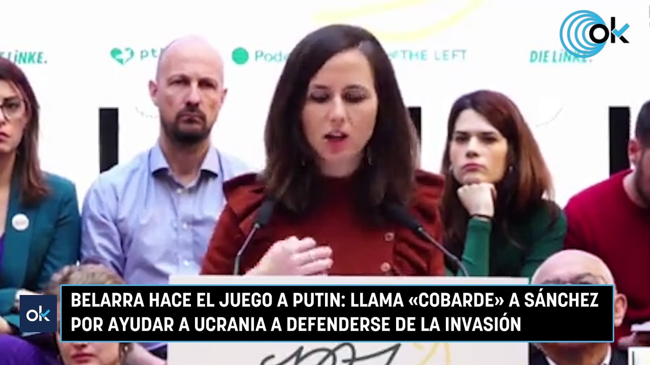 Belarra hace el juego a Putin: llama «cobarde» a Sánchez por ayudar a Ucrania a defenderse de la invasión