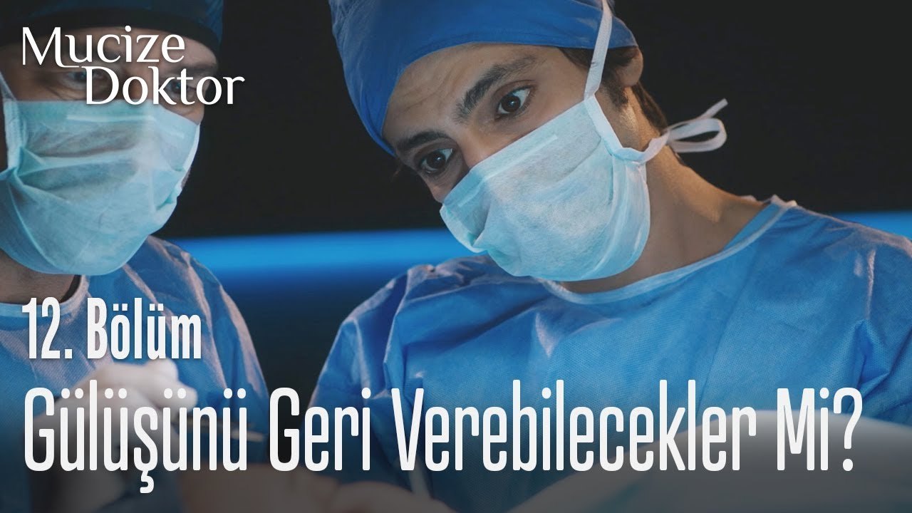 Küçük kıza gülüşünü geri verebilecekler mi?_- Mucize Doktor 12. Bölüm