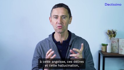 Témoignage : Stéphane s'est rétabli de troubles schizophréniques