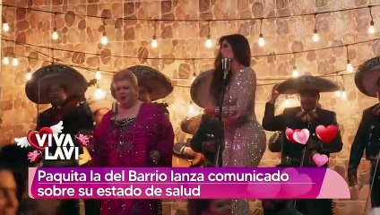 Paquita la del Barrio lanza comunicado sobre su estado de salud