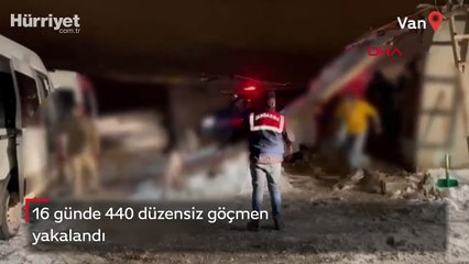 Van’da 440 düzensiz göçmen yakalandı