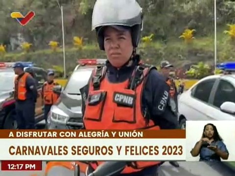 Inicia despliegue de efectivos de seguridad para el disfrute de los Carnavales Felices 2023