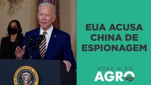 Tensão entre EUA e China aumenta após suspeita de espionagem; haverá uma guerra? | HORA H DO AGRO