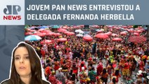 Saiba como se proteger no Carnaval com as dicas da delegada Fernanda Herbella