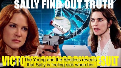 The Young And The Restless Spoilers Sally found out that Victoria had tampered w
