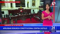 Pedro Castillo: Aprueban denuncia constitucional por presunto delito de organización criminal