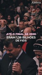 Quantos católicos há no mundo?