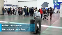 Boletos de avión subieron siete veces más en México que en EU
