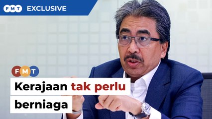 Kerajaan tidak seharusnya terbabit dalam perniagaan, kata Johari
