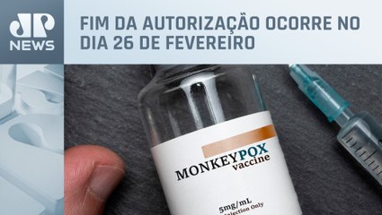Anvisa prorroga em 6 meses a liberação da vacina Monkeypox