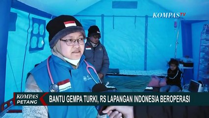 Bantu Korban Gempa, RS Lapangan Indonesia di Turki Siapkan Ruang Operasi Hingga IGD!