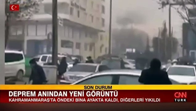 Kahramanmaraş deprem anından yeni görüntü
