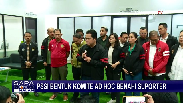 Pasca Kericuhan Suporter di Semarang, Ketum PSSI Erick Thohir Bentuk Komite Ad Hoc!