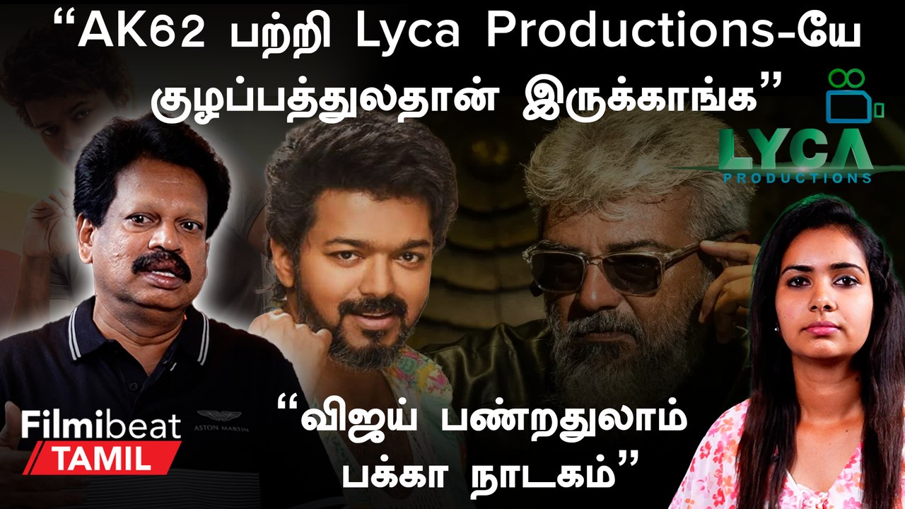 Valaipechu Anthanan | “Dhanush தன்னை ரஜினியோட மகனாவே நினைச்சிட்டாரு”