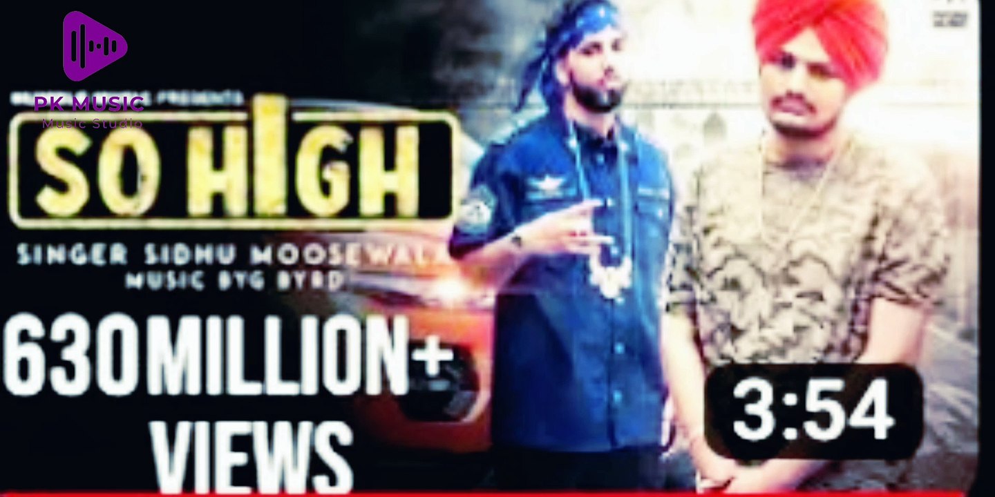 So High Sidhu moose Wala song | pk music #pkmusi#sidhumoosa Wala song#pk music