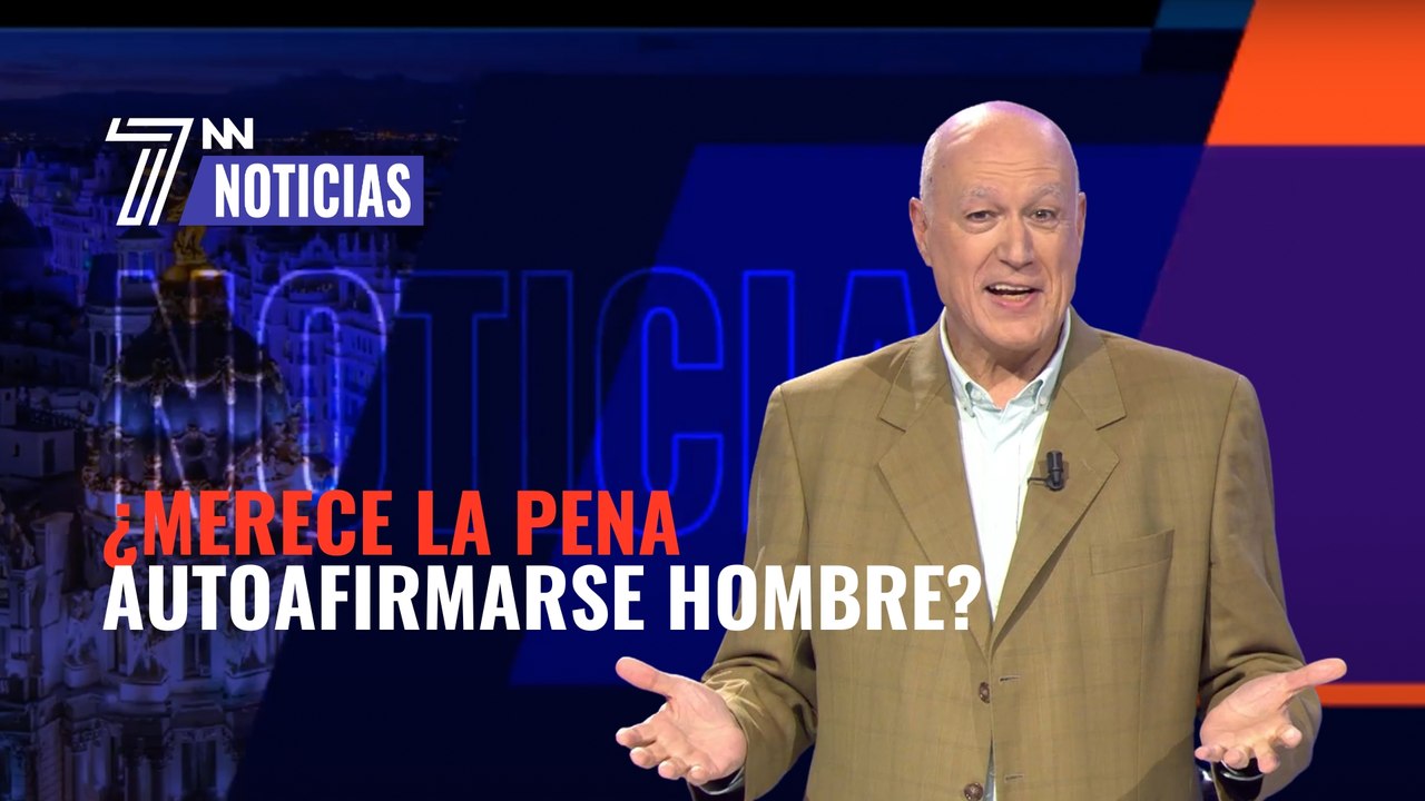 ¿Merece la pena autoafirmarse hombre?