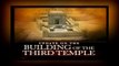 Aliyah and Third Temple News |  The Jerusalem Temple in Prophecy ¦ Part 1