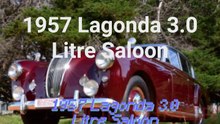 1957 Lagonda 3.0 Litre Saloon . classic muscle cars show