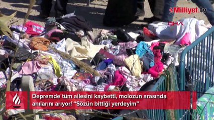 Depremde tüm ailesini kaybetti, molozun arasında anılarını arıyor!