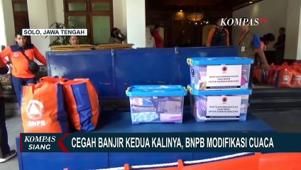 Download Video: Cegah banjir Kedua Kalinya di Solo, BNPB Lakukan Modifikasi Cuaca