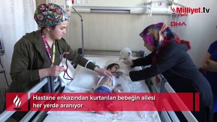 Hastane enkazından kurtarıldı! Ailesi her yerde aranıyor