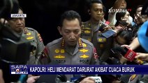 Dua Helikopter dan Tim Brimob Dikerahkan untuk Evakuasi Kapolda Jambi dan Kru