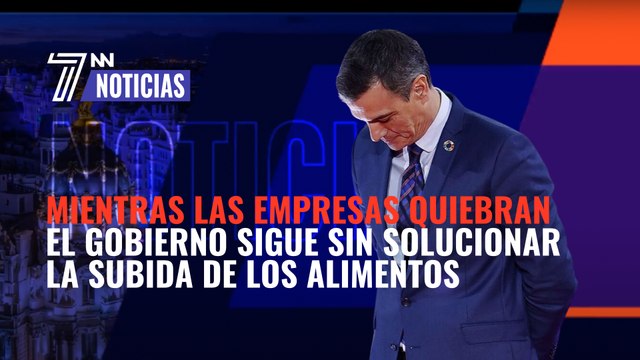 Mientras las empresas quiebran, el Gobierno sigue sin solucionar la subida de los alimentos