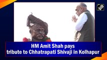 HM Amit Shah pays tribute to Chhatrapati Shivaji in Kolhapur