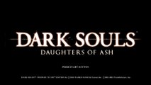 Dark Souls: Daughters of Ash (PTDE) [1] Encore??