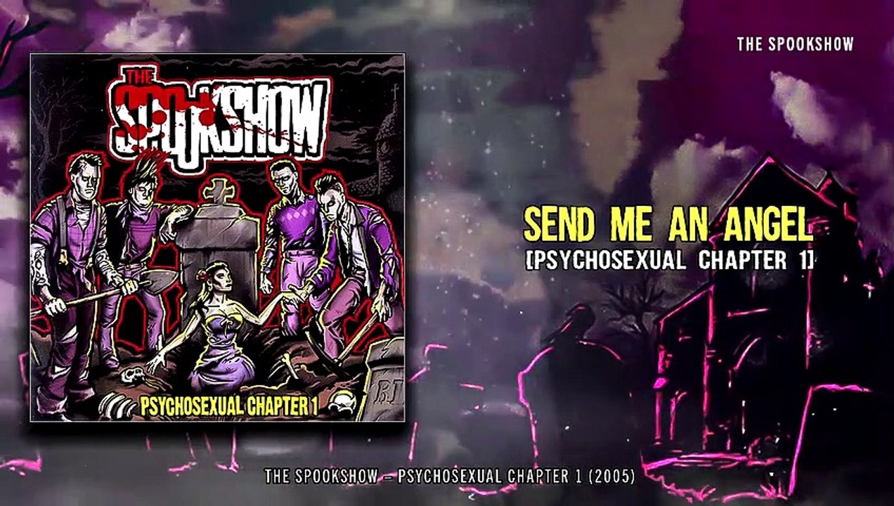 The Spookshow - Send Me An Angel